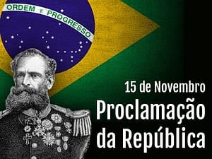 15 de Novembro - Praclamação da República